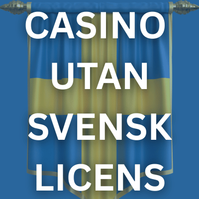 Casino utan svensk licens guide 2026